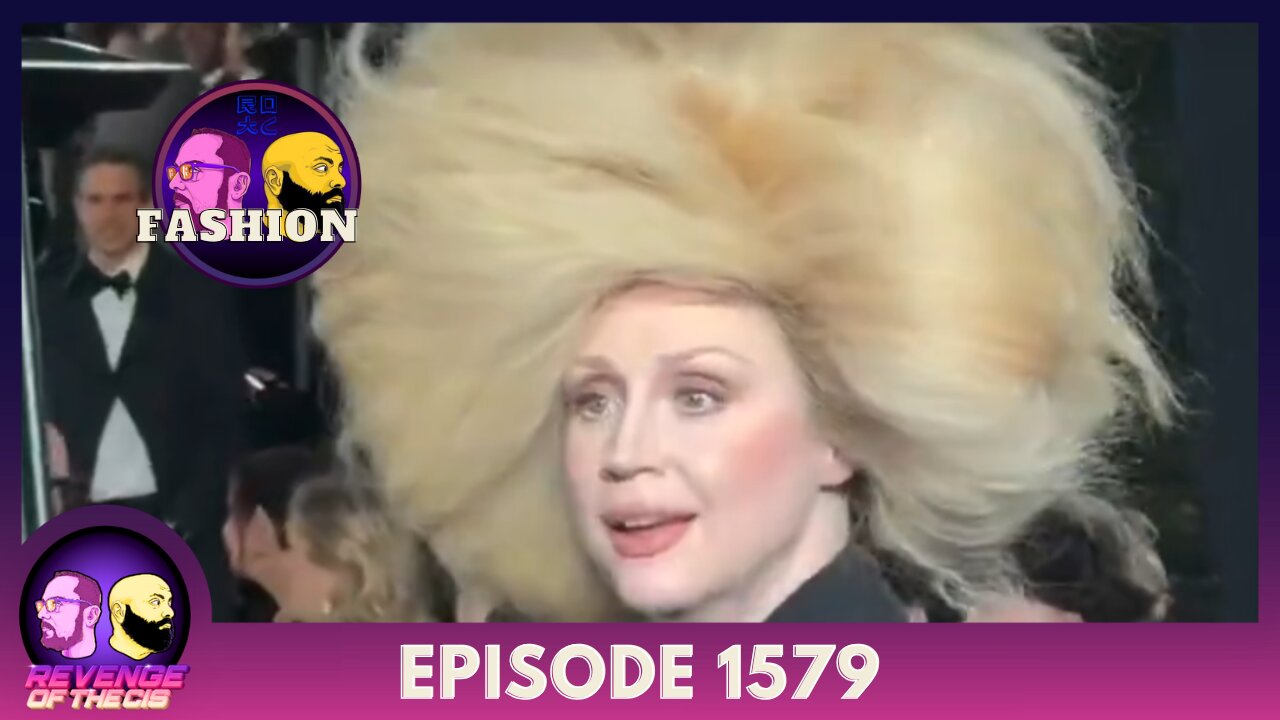Episode 1579: Fashion