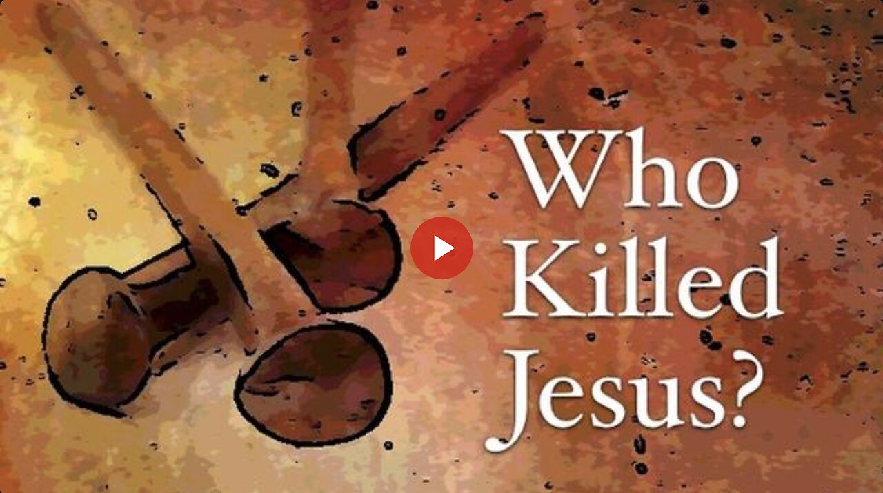 Are You Lying About Who Killed Jesus?