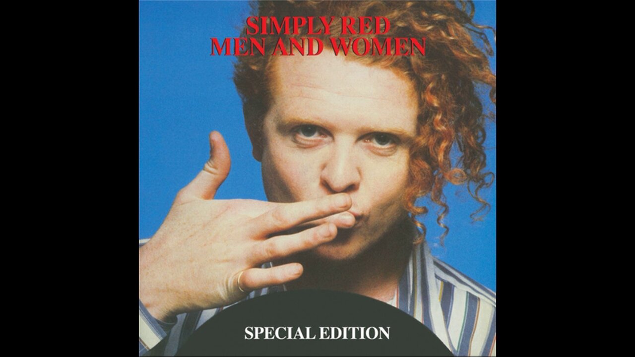Simply Red - Men And Women (1987/2008) [Complete CD] Special Edition, Europe