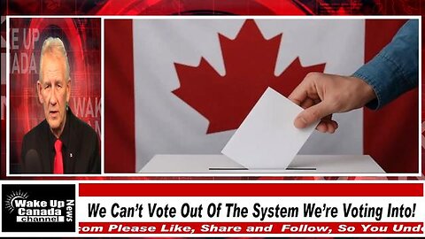 WUCN-Epi#543-We Can't Vote Out Of The System We're Voting Into!