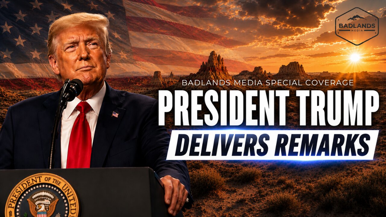 Badlands Media Special Coverage: President Trump Delivers Remarks with Technology Leaders thumbnail