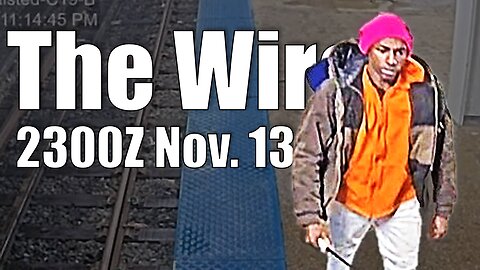 The Wire - November 13, 2025