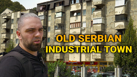 This is Old Serbian Industrial Town - Priboj