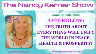 Afterglow: The Truth About Everything Will UNIFY The World in Peace, Health & Prosperity!