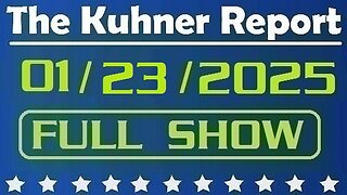 The Kuhner Report 01/23/2025 [FULL SHOW] Latest on Pete Hegseth confirmation process for Defense secretary; Also, President Trump is dismantling the unfair and discriminatory DEI regime