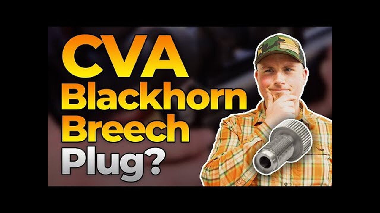 Do I Need a Blackhorn 209 Breech Plug? | Muzzle-Loaders.com