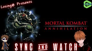 💥 Mortal Kombat: Annihilation (1997) | Sync & Watch!!!