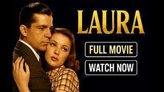 Laura (1944) | Full Movie | Watch Now | Classic Film Noir Mystery