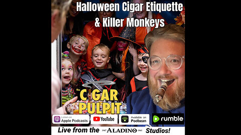 Halloween Cigar Etiquette & Killer Monkeys