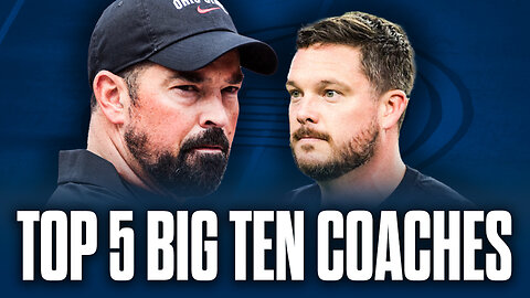 Ranking the top 5 Big Ten football coaches