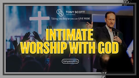 Intimate Worship with God