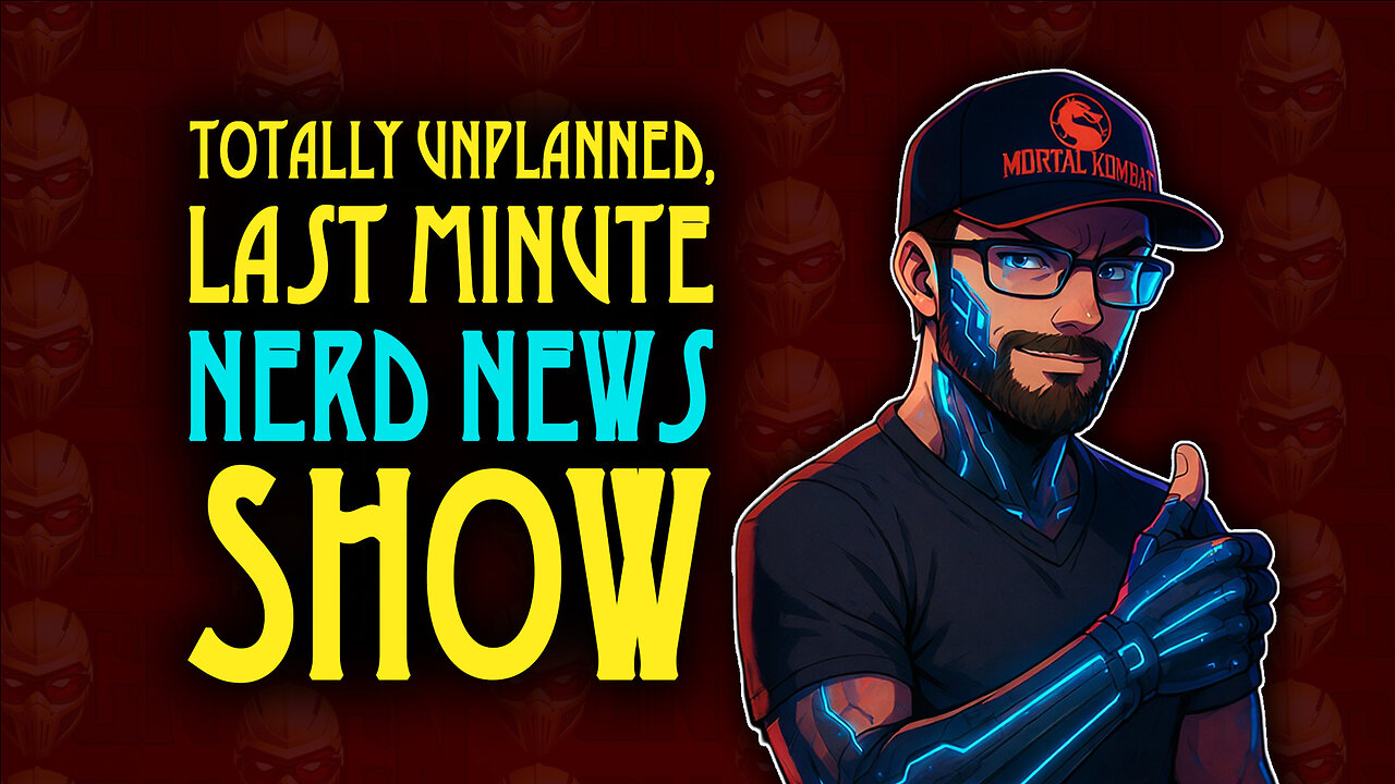 Last Minute Mayhem: Unplanned Nerd News Meltdown | Generally Nerdy #Live