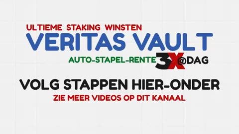 VERITAS VAULT NEDERLAND - VOLG DE STAP-VOOR-STAP INSTRUCTIES BENEDEN DEZE VIDEO - TOP TEAM ROB BUSER
