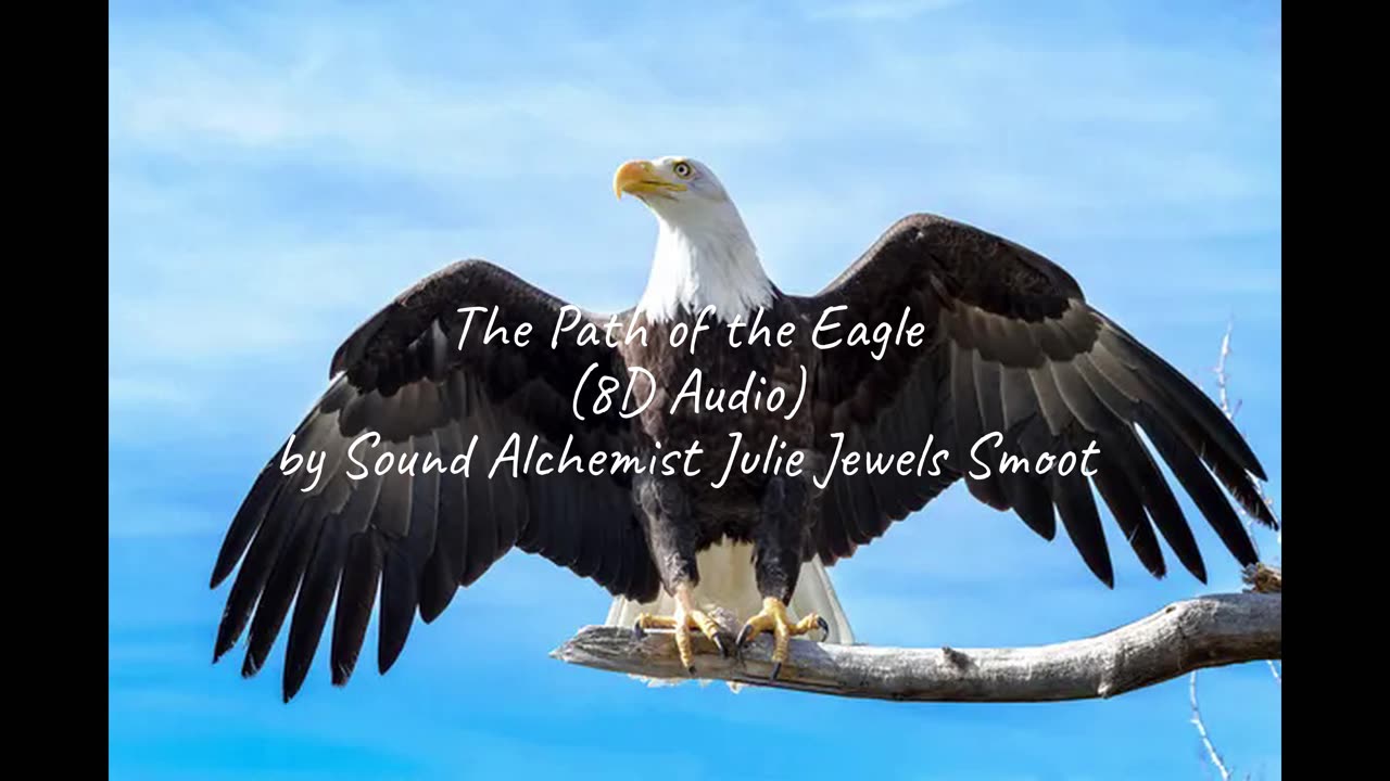 The Path of the Eagle (8D Audio)