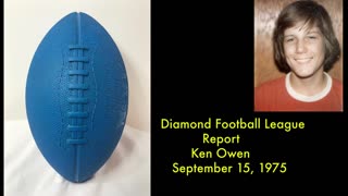 September 15, 1975 - Diamond Football League Report with Ken Owen
