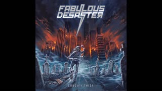Fabulous Desaster - Crucify This! 2025