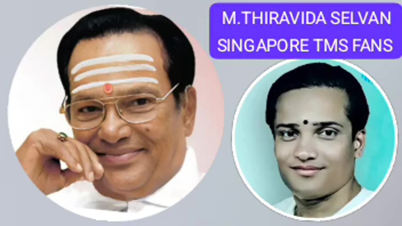 அகிலாண்டேஸ்வரி அன்னை TMS LEGEND M.THIRAVIDA SELVAN SINGAPORE TMS FANS