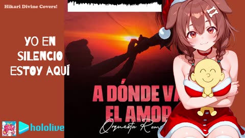 Korone - A dónde va el amor - Orquesta Romance Hololive AI cover