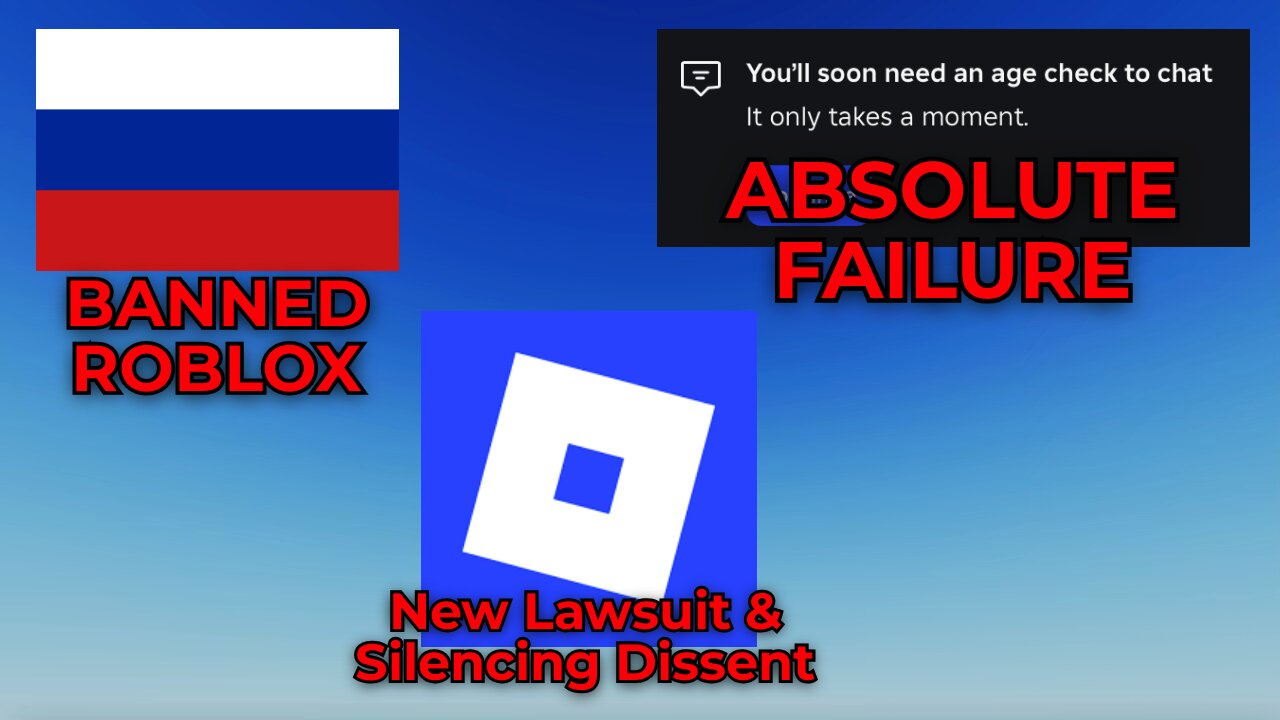 Russia bans Roblox, Roblox blocks Schlep & Age Estimation FAILED