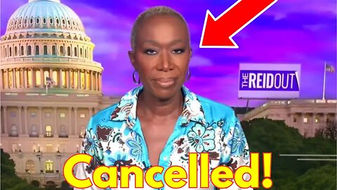 Joy Reid's SHOW GETS THE AXE After DISASTROUS Ratings PLUMMET!