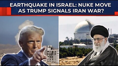 Earthquake Rocks Israel's Dimona, Sparks Nuke Rumours As Trump Signals War With Iran's Khamenei