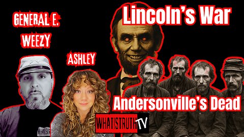 #285 Andersonville Prison W/ General E. Weezy | Ashley