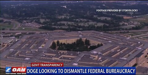DOGE LOOKING TO DISMANTLE FEDERAL BUREAUCRACY