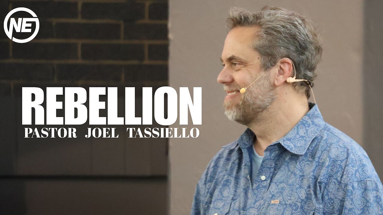 Rebellion Part 4 | Pastor Joel Tassiello | No Excuses Ministries
