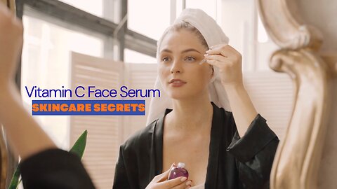 How to Buy the Right Vitamin C Face Serum