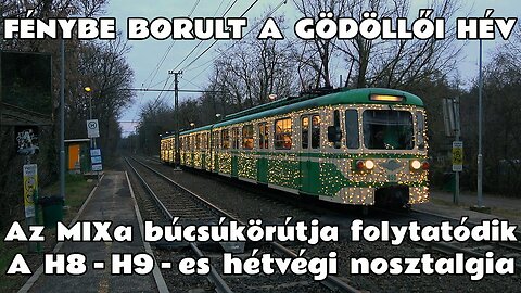 2025.12.06. Fénybe borult a gödöllői vonalcsoport is. A búcsúzó MIXa fényhév-körút második hétvégéje