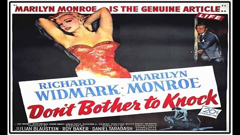 Don't Bother to Knock (Movie) 1952