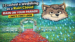 I Crashed a Wedding as a Rain Cloud - Rain on Your Parade CWG's First Look
