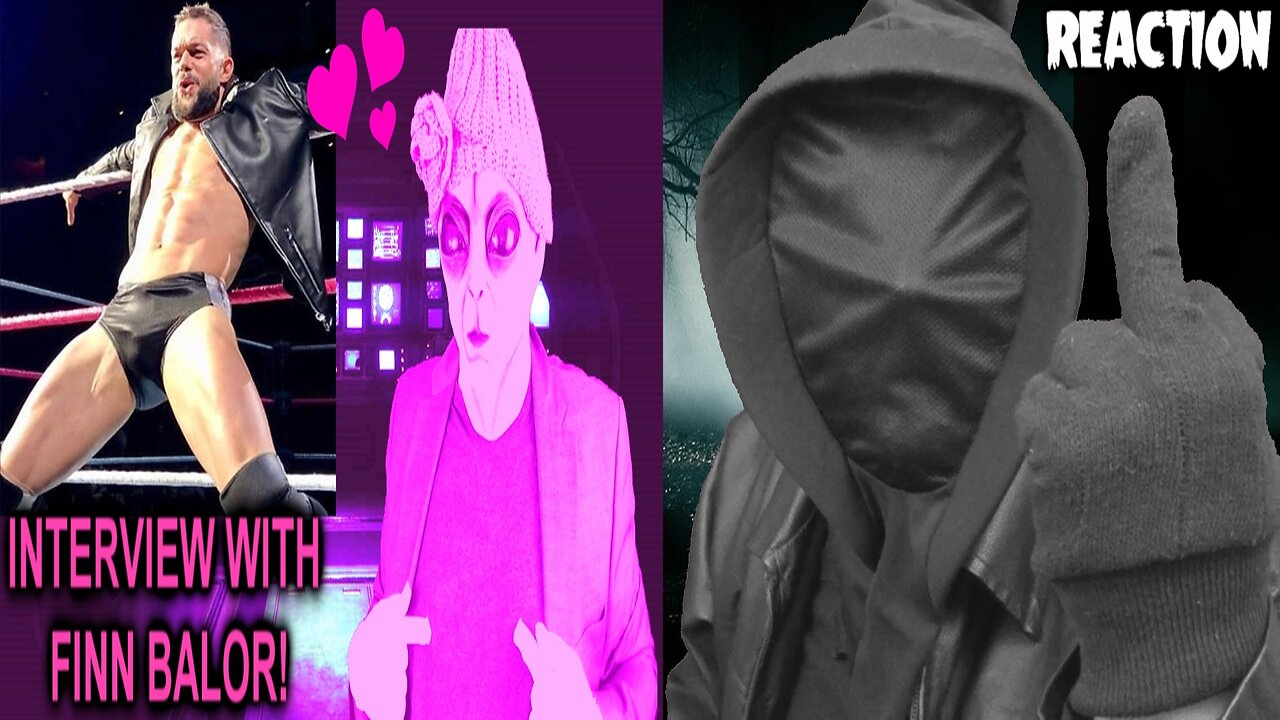 Interview With Finn Bálor (Betsy Buns) - Reaction! (STD)