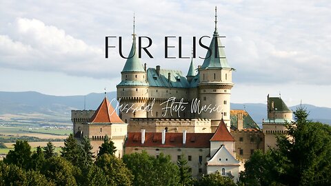"Fur Elise" - Classical Flute Music