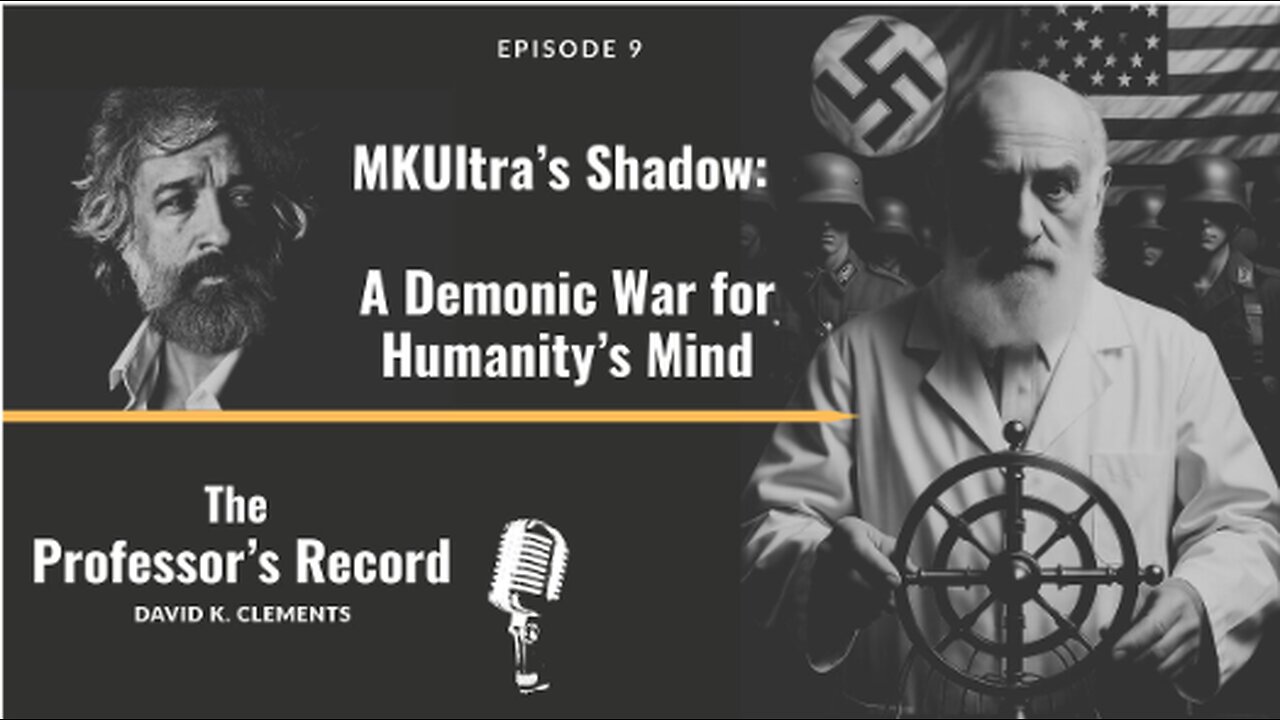 Introducing David Clements - MKUltra’s Shadow: A Demonic War for Humanity’s Mind MUST WATCH!!!!
