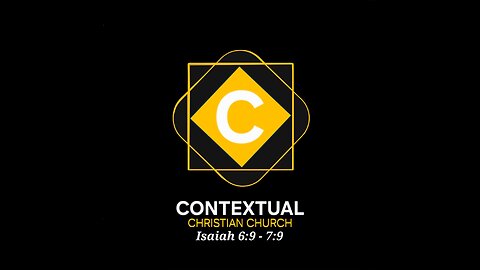 Isaiah 6:9 - 7:9