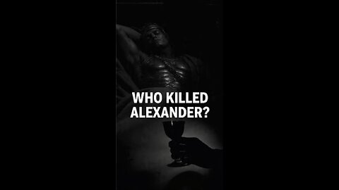 Who Killed Alexander the Great? History's Greatest Cold Case | E39-P2.3 | The Origin Pulse