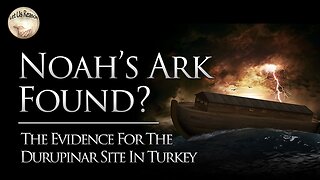 Noah's Ark Found? - The Evidence for the Durupinar Site in Turkey (Andrew Jones, Discovered Media)