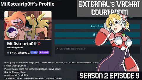 Mil0stearip0ff ripping off context reviled (ExternalVR's VRChat Courtroom S2 EP9)