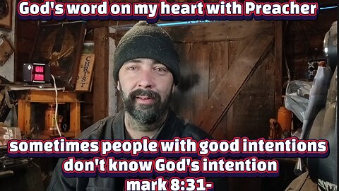 sometimes people with good intentions don't know God's intentionmark 8:31- #theoutlawpreacher