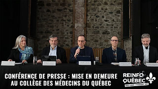 CONFÉRENCE DE PRESSE : MISE EN DEMEURE DU COLLÈGE DES MÉDECINS DU QUÉBEC