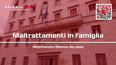 Maltrattamenti in famiglia Allontanato 51enne da casa