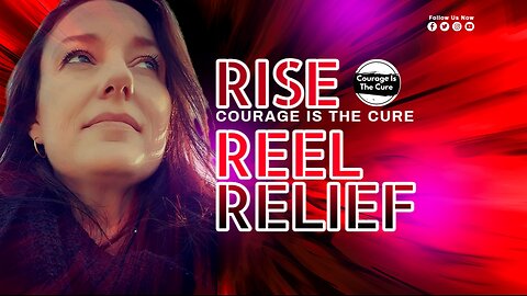 PODCAST RISE | Reel Relief | Episode 56