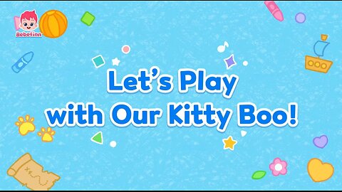Bebefinn Playtime - Let’s Play With Our Kitty Boo Full Episode