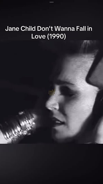 Jane Child Don't Wanna Fall in Love (1990)