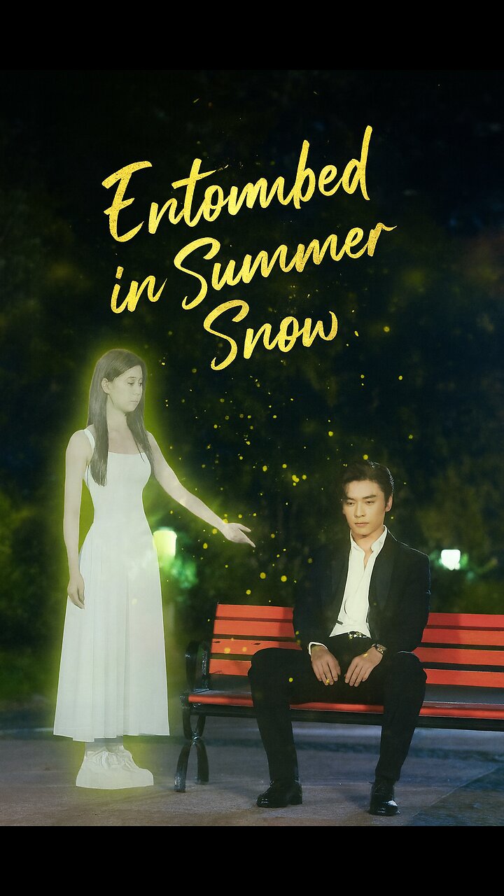 Entombed In Summer Snow