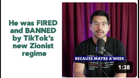 He was FIRED and BANNED by TikTok's new Zionist regime