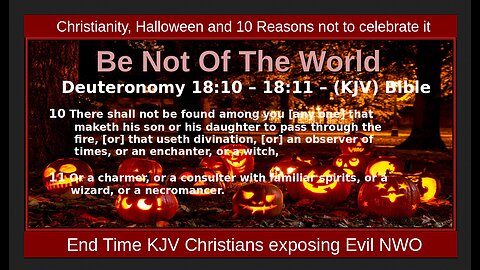 Christianity, Halloween and 10 Reasons not to celebrate it