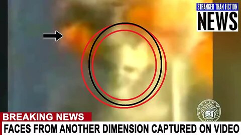 STFN: Many Satanic Demonic Faces From Another Dimension Captured on Video!