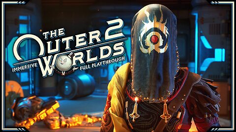 The Outer Worlds 2 - Day 9 | Very Hard | Immersive Full Game Playthrough